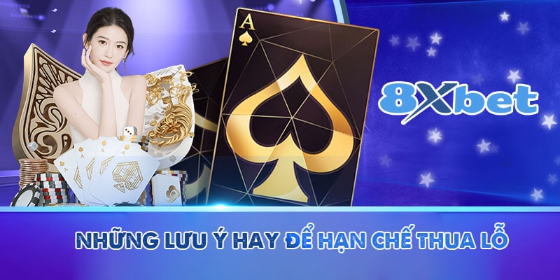 Những lưu ý hay để hạn chế thua lỗ