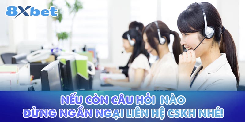 Nếu bạn còn câu hỏi thường gặp nào đừng ngần ngại liên hệ CSKH nhé!