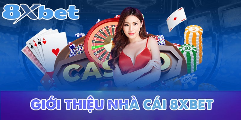 Giới thiệu 8XBET