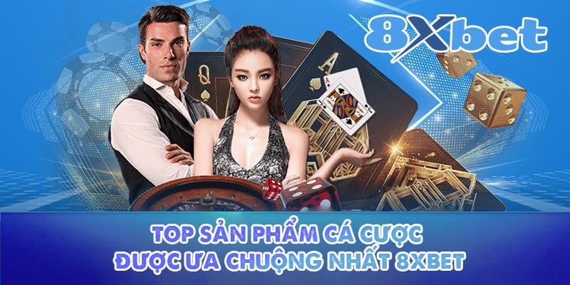 Giới thiệu 8XBET - Các sảnh game hot nhất